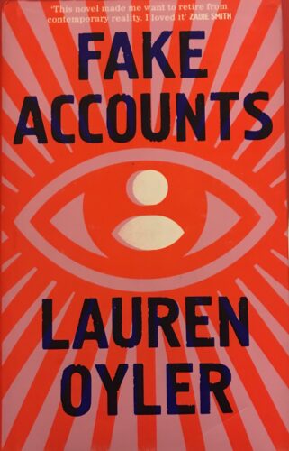 Fake Accounts by Lauren Oyler