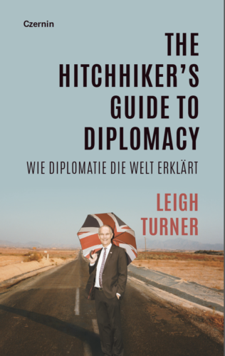 Leigh Turner - Writing The Hitchhiker's Guide to Diplomacy