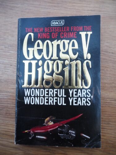 Classic thrillers: George V Higgins